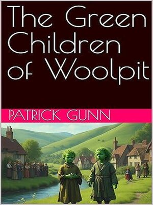 cover image of The Green Children of Woolpit